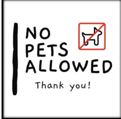 a sign that says no pets allowed thank you at Condo Epic Universal Disney Free Parking in Orlando